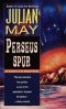 [Rampart Worlds 01] • Perseus Spur